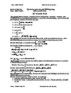 Đề thi chọn giáo viên giỏi THPT cấp trường Trường THPT Việt Trì ( Năm học 2005-2006) Đề thi môn Toán